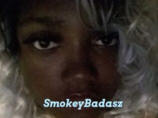 SmokeyBadasz
