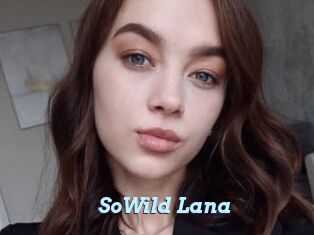 SoWild_Lana