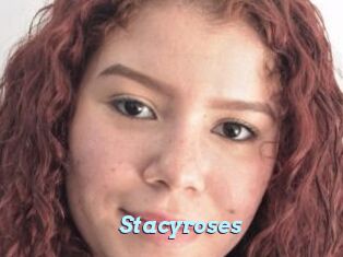Stacyroses