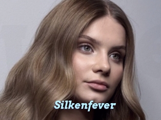 Silkenfever