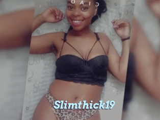 Slimthick19