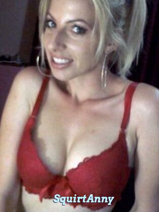 SquirtAnny