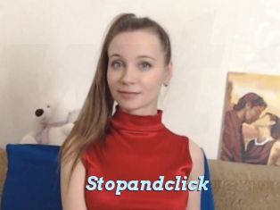 Stopandclick