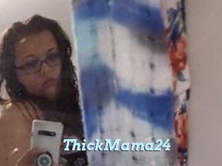 ThickMama24