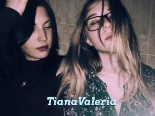 TianaValeria