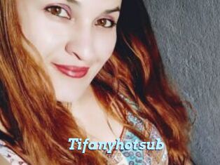 Tifanyhotsub