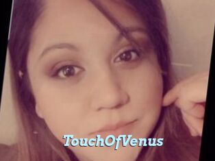 TouchOfVenus