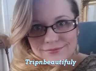 Tripnbeautifuly
