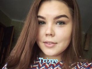 Trixye