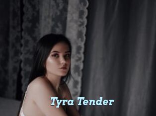 Tyra_Tender