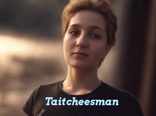 Taitcheesman