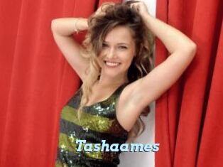 Tashaames