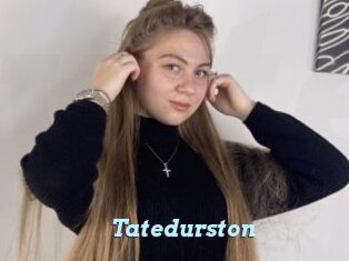 Tatedurston