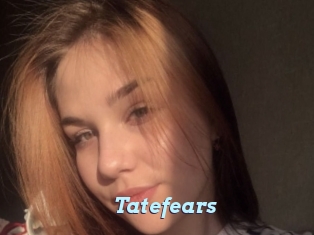 Tatefears