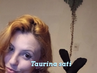 Taurina_sati