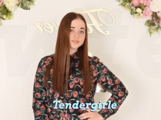 Tendergirle