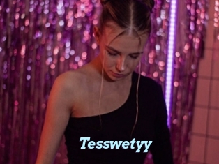 Tesswetyy