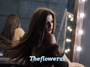 Theflowerss