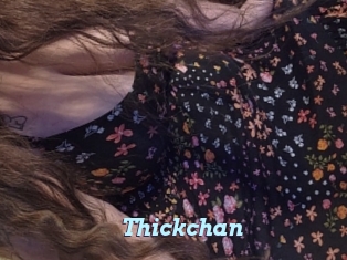 Thickchan