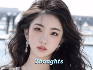 Thoughts
