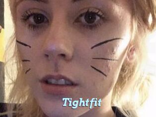 Tightfit