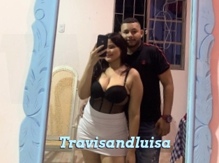 Travisandluisa