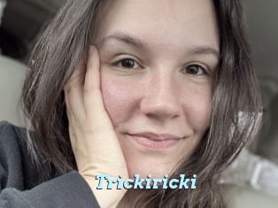 Trickiricki