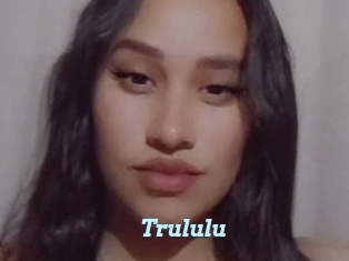 Trululu