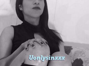 Uonlysinxxx