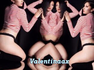 Valentinaax