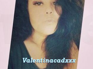 Valentinacadxxx