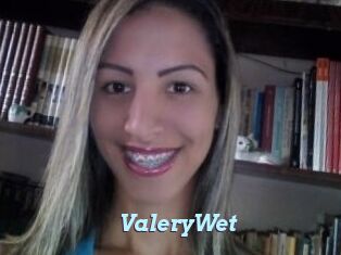 ValeryWet