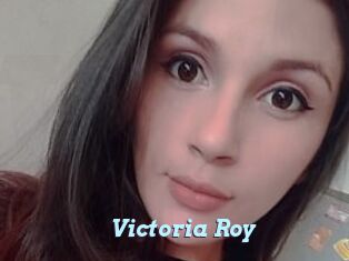 Victoria_Roy