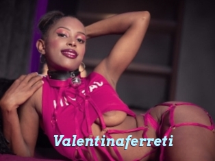 Valentinaferreti