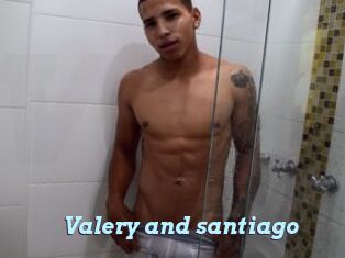 Valery_and_santiago