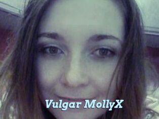 Vulgar_MollyX