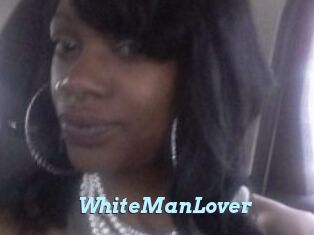 WhiteManLover