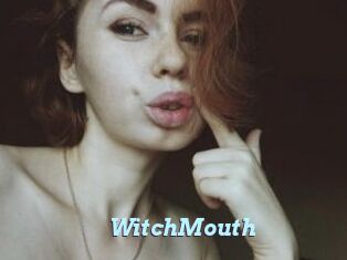 WitchMouth