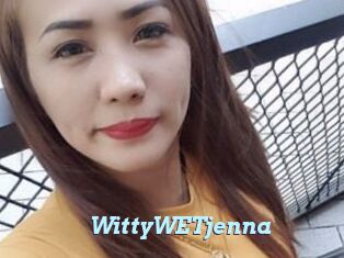 WittyWETjenna