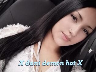 X_dani_demon_hot_X