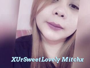 XUrSweetLovely_Mitchx