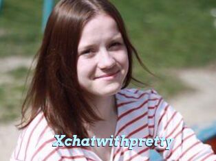 Xchatwithpretty