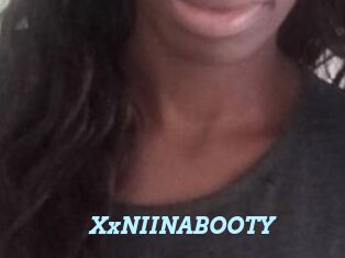XxNIINABOOTY
