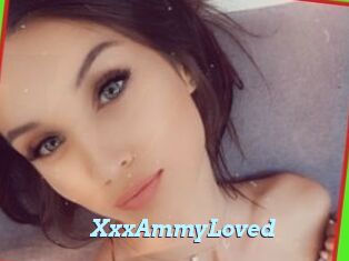 XxxAmmyLoved