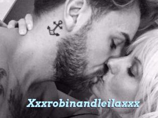 Xxxrobinandleilaxxx