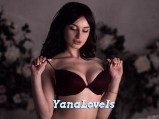 YanaLoveIs