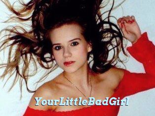 YourLittleBadGirl