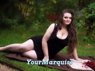 YourMarquise