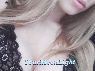 YourMoonLight