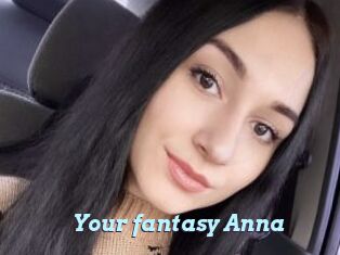 Your_fantasy_Anna